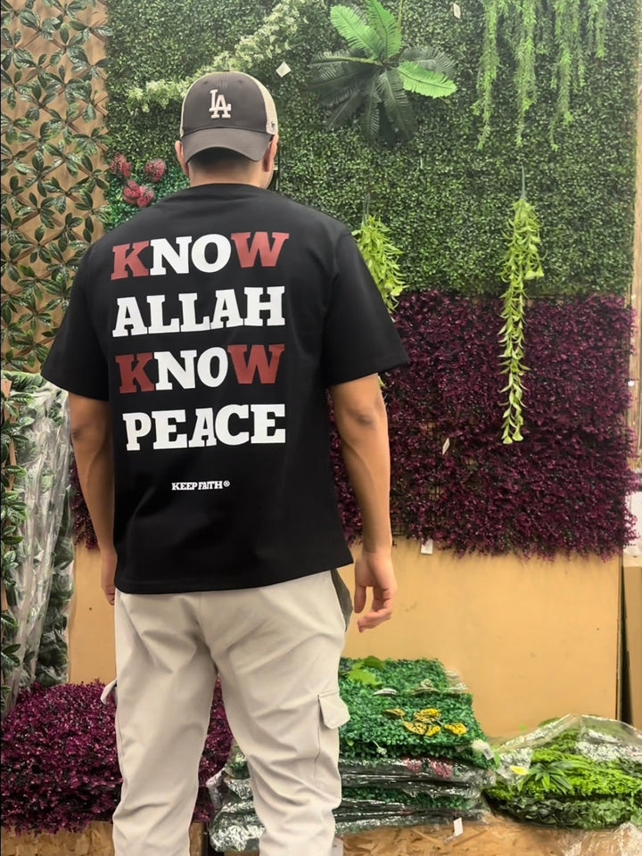 KNOW ALLAH KNOW PEACE - BLACK